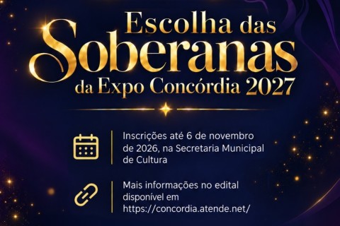 Concórdia terá as Soberanas da Expo 2027